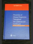 Prevention of Disease Progression Throughout the Cardiovascular Continuum. The Role of Adrenergic Blokade. - náhled