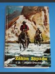 Zákon Západu II.díl - Jménem spravedlnosti - náhled