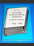 Slovník k politickým dějinám Československa 1918-1992 - náhled