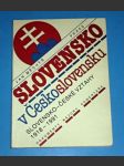 Slovensko v Československu / Slovensko-české vztahy 1918 - 1991 - náhled