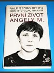 První život Angely M. (Angela Merkelová) - náhled