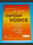 Úspěšný vůdce - 50 klíčových dovedností, zkušenosti 1000 vůdčích osobností - náhled