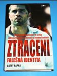 Ztraceni - Falešná identita - náhled