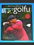 Encyklopedie golfu - Úplný průvodce pravidly, výstrojí a technikami - náhled