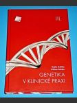 Genetika v klinické praxi III. - náhled