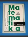 Matematika pro gymnázia - Kombinatorika, pravděpodobnost, statistika - náhled