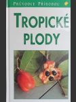 Tropické plody - náhled