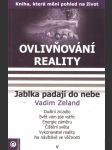 Ovlivnování reality V- Jablka padají do nebe - náhled