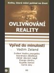 Ovlivnování reality III- Vpřed do minulosti - náhled