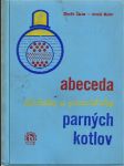 Abeceda obsluhy a prevádzky parných kotlov - náhled