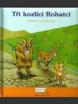 Tři kozlící Rohatci - náhled