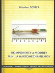 Komponenty a moduly Mini- a mikromechanizmov - náhled