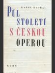 Pul století s Českou operou - náhled