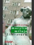 Marylin miluje literatúru - náhled