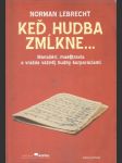 Keď hudba zmĺkne - náhled