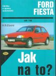 Jak na to ? Ford fiesta - náhled