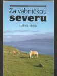 Za vábničkou severu - náhled