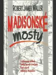 Madisonské mosty - náhled