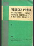 Vedecké práce ústavu lesného 6 - náhled