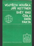 Svět 1982- Čísla, data, fakta - náhled