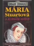 Mária Stuartová a jej nemožní manželia - náhled