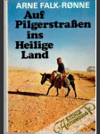 Auf Pilgerstraßen ins Heilige Land - náhled