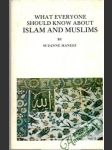 What everyone should know about Islam and Muslims - náhled