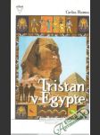 Tristan v Egypte - náhled