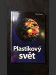 Plastikový svět - náhled