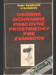 Osobné ochranné pracovné prostriedky pre zváračov - náhled