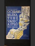 Ochrana mléka, tuků, vajec a sýru před zkázou - náhled