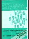 Záruky rozvoja osobnosti v rozvinutej socialistickej spoločnosti - náhled