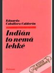 Indián to nemá lehké - náhled