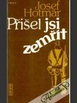 Přišel jsi zemřít - náhled