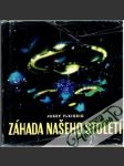 Záhada našeho století - Létající talíře - náhled