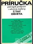 Príručka právnych predpisov z odvetvia kultúry - 2. časť Osveta - náhled