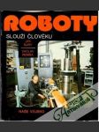 Roboty slouží člověku - náhled