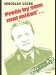 Prečo by som mal mlčať... - náhled