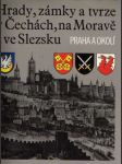 Hrady, zámky a tvrze v Čechách, na Moravě a ve Slezsku (I. - V.) - náhled