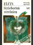 Strieborná strelnica - náhled