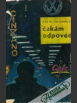 Čakám odpoveď - náhled