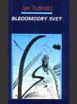 Bledomodrý svet - náhled