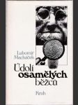 Údolí osamělých běžcú - náhled