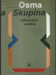 Osma a skupina výtvarných umělců 1907 - 1917 - náhled