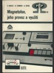 Magnetofon, jeho provoz a využití - náhled