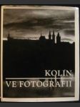 Kolín ve fotografii - náhled