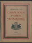 O umělěckém tvoření výtvarníkově - náhled