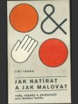 Jak natírat a jak malovat - náhled