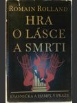 Hra o lásce a smrti - náhled