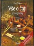 Vše o čaji pro čajomily - náhled